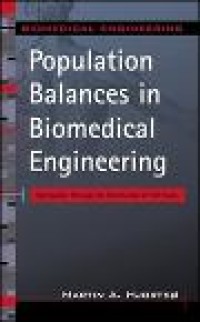 Population balances in biomedical engineering : segretion through the distribution of cell states