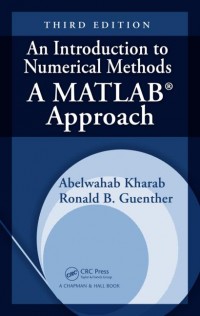 An introduction to numerical methods : a MATLAB approach