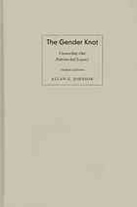 The gender knot : unraveling our patriarchal legacy