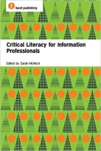Critical literacy for information professionals