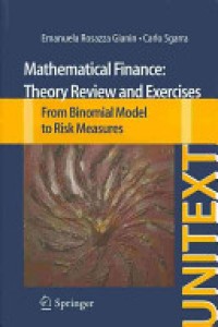 Mathematical finance : theory review and exercises : from binomial model to risk measures