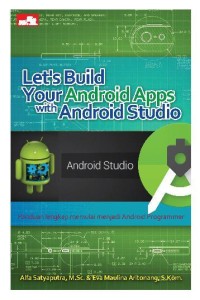 Let's build your android apps with android studio