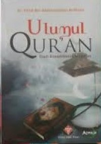 Ulumul qur'an : studi kompleksitas al-Qur'an