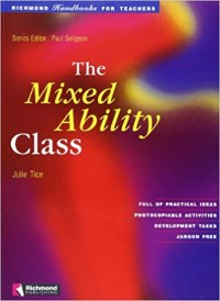 The mixed ability class