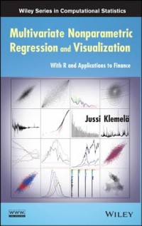 Multivariate nonparametric regression and visualization : with R and applications to finance