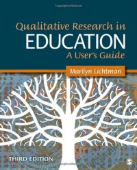 Qualitative research in education : a user's guide