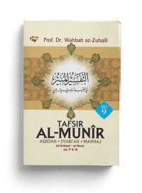 Tafsir al-Munir: aqidah, syariah, manhaj (Jilid 9)