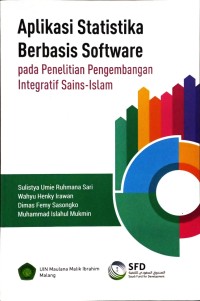 Aplikasi statiska berbasis sofware pada penelitian pengembangan integratif Sains-Islam