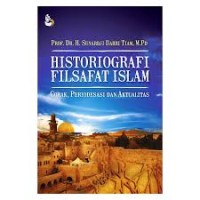 Historiografi filsafat Islam: corak, periodesasi, dan aktualitas