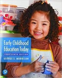Early childhood education today / fourteenth edition