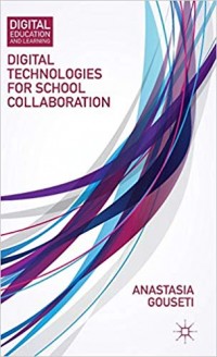 Digital technologies for school collaboration