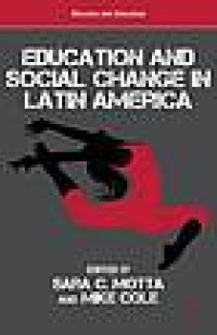 Education and social change in Latin America