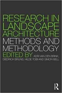 Research in landscape architecture : methods and methodology
