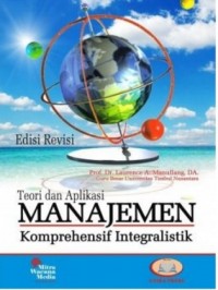 Teori dan aplikasi manajemen komprehensif integralistik