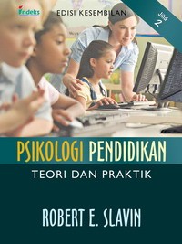 Psikologi pendidikan : teori dan praktik (Jilid 2)