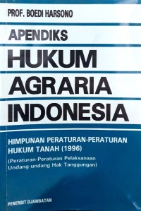 Apendiks hukum agraria Indonesia