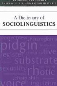 A dictionary of sociolinguistics