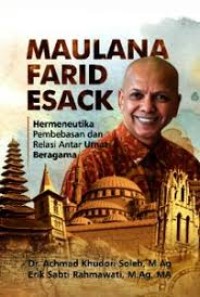 Maulana Farid Esack: hermeneutika pembebasan dan relasi antar umat beragama