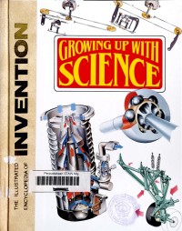 The illustrated encyclopedia of invention growing up with science 20: typewriter - voice analys