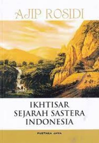 Ikhtisar sejarah sastera Indonesia