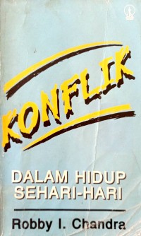 Konflik dalam hidup sehari-hari