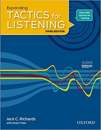 Expanding tactics for listening / third edition