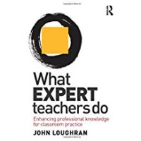 What expert teachers do : enhancing professional knowledge for classroom practice