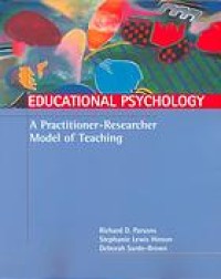 Educational psychology : a practitioner-researcher model of teaching