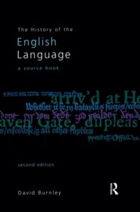 The history of the english language : a source book