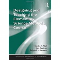 Designing and teaching the elementary science methods course