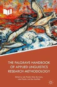 The Palgrave handbook of applied linguistics research methodology