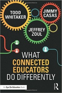 What connected educators do differently