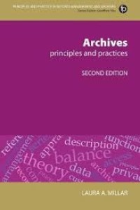 Archives : principles and practices / second edition