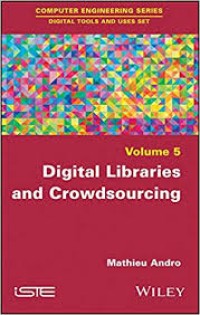 Digital libraries and crowdsourcing (volume 5)