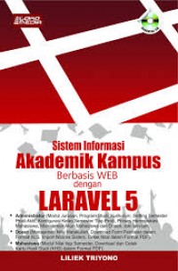 Sistem informasi akademik kampus berbasis web dengan  Laravel 5