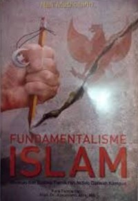 Fundamentalisme Islam : Gerakan dan Tipologi Pemikiran Aktivis Dakwah Kampus