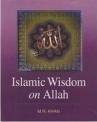 Islamic wisdom on Allah / first edition