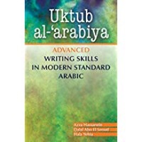 Uktub al-'Arabiya : writing skills in modern standard Arabic (advanced)