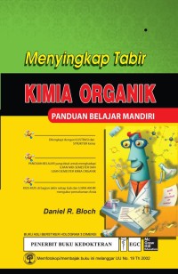 Menyingkap tabir kimia organik : panduan belajar mandiri