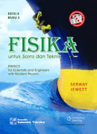 Fisika untuk sains dan teknik (3) = Physics for scientists and engineers with modern physics