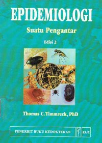 Epidemiologi suatu pengantar /edisi kedua