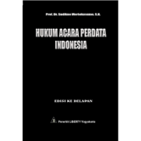 Hukum acara perdata Indonesia / edisi ke delapan