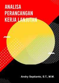 Analisa perancangan kerja lanjutan