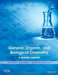 General, organic, and biological chemistry : a guided inquiry