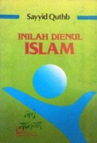 Inilah Dienul Islam