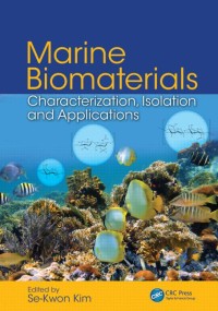 Marine biomaterials : characterization, isolation and applications
