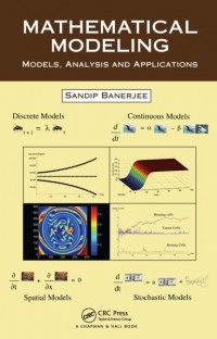 Mathematical modeling : models, analysis and applications