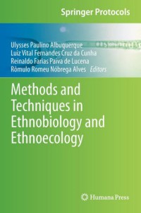 Methods and techniques in ethnobiology and ethnoecology