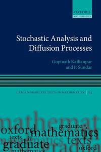 Stochastic analysis and diffusion processes