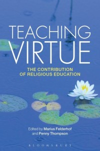 Teaching virtue : the contribution of religious education